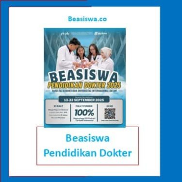 5 Fakta Tersembunyi Beasiswa Kedokteran 2025 yang Wajib Kamu Tahu Sebelum Mendaftar