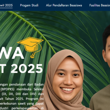 Wajib Tahu: Beasiswa Sawit 2025 Kapan Dibuka? BPDP Umumkan Jadwal Terbaru