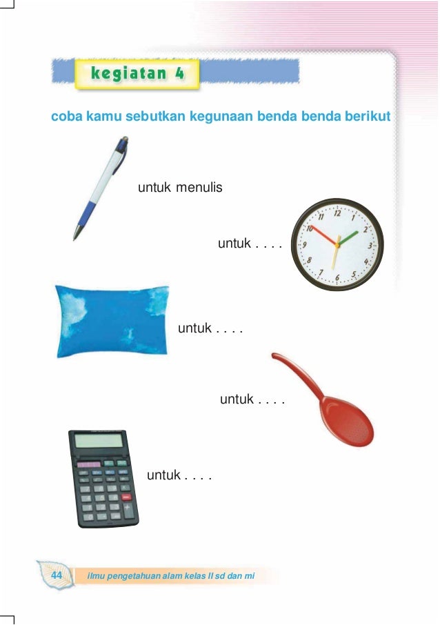 Wajib Tahu! Kumpulan Latihan Soal IPA Kelas 2 SD Bab Benda Agar Anak Cepat Paham